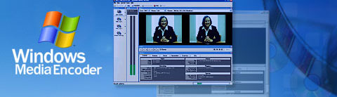 Windows Media Encoder